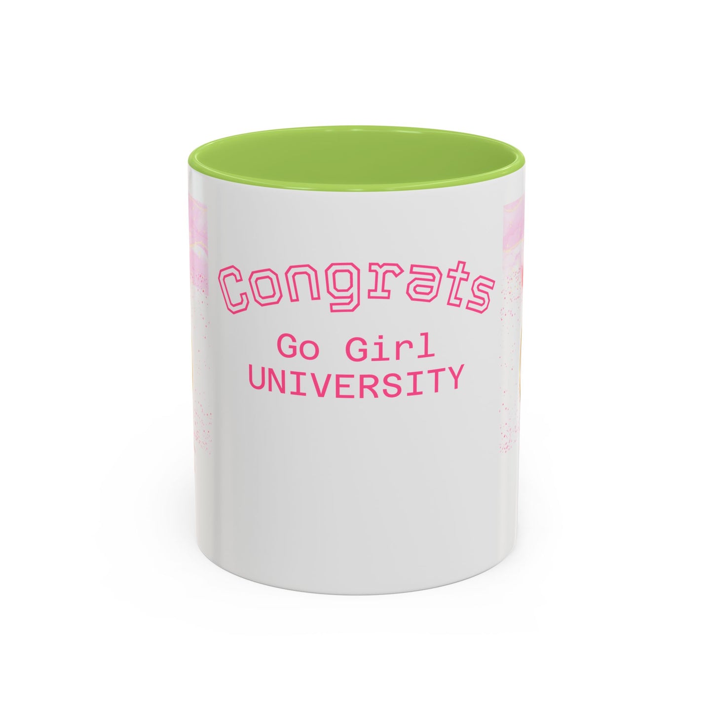 Congrats Go Girl University Accent Coffee Mug — 'You Got This' Women's Celebration Gift