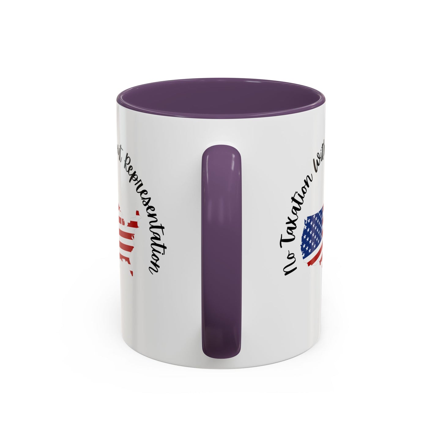 United States Map Flag Coffee Mug — "No Taxation Without Representation" 11/15oz Accent