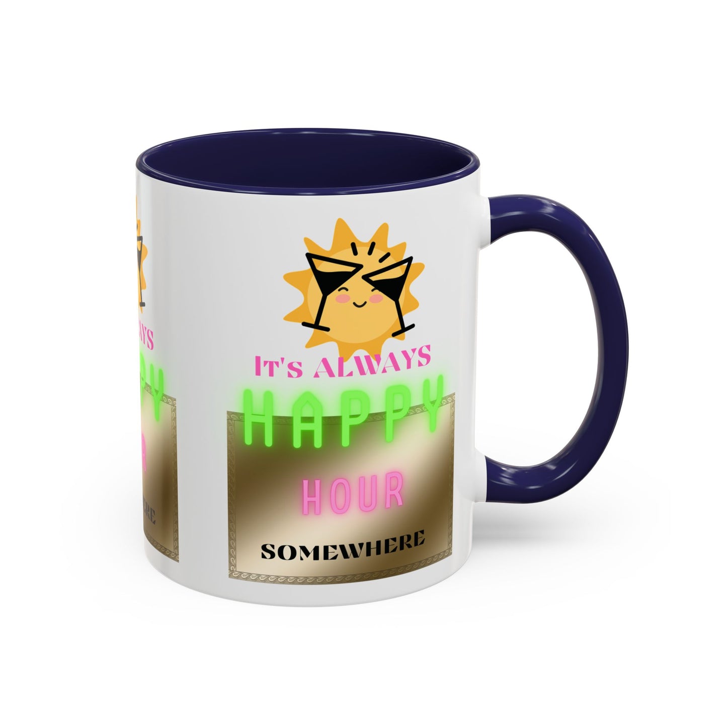 Coffee Mug — "It's Always Happy Hour Somewhere" Neon Sun Cocktail Accent Mug