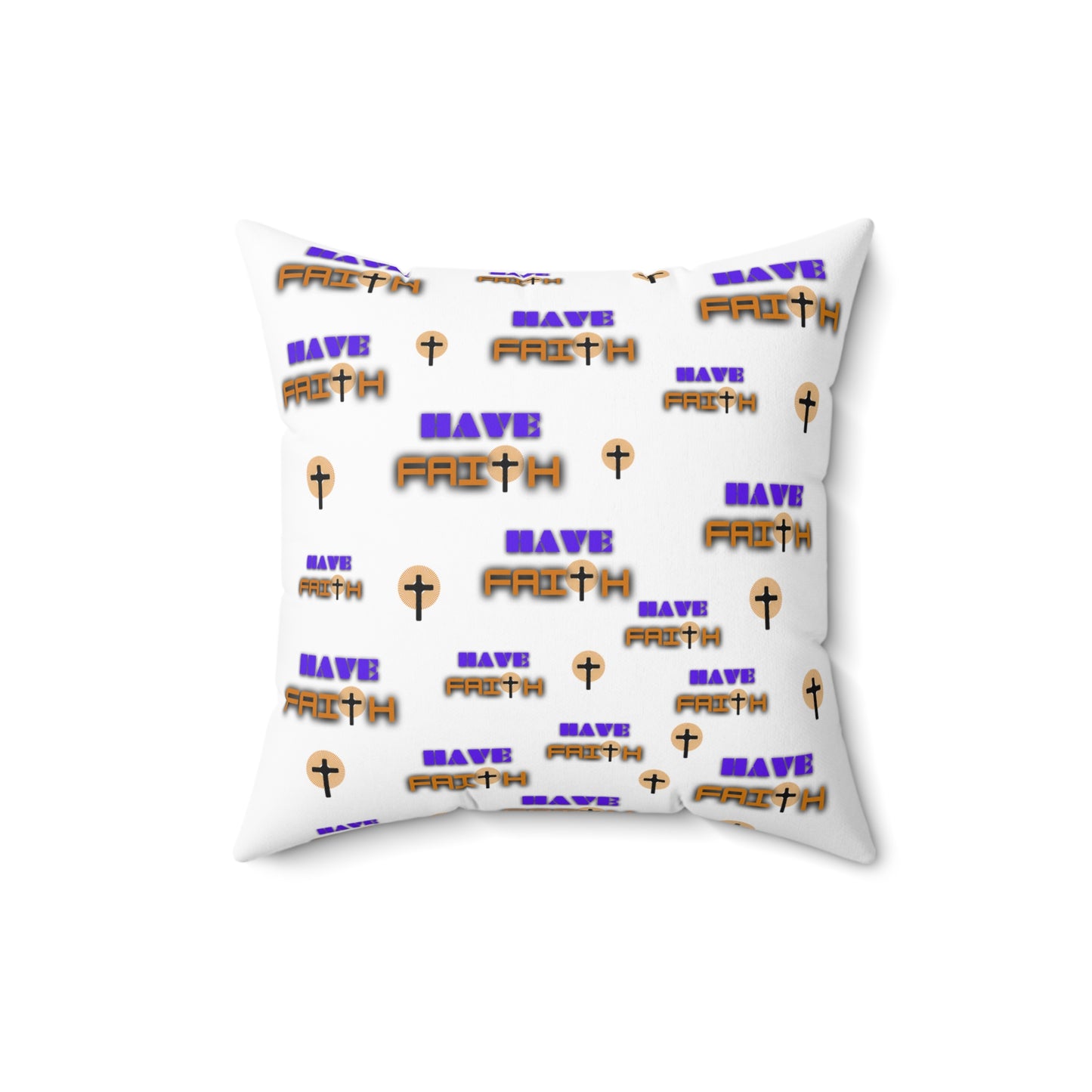 Faith-Inspired Square Pillow - with "Have Faith" Design