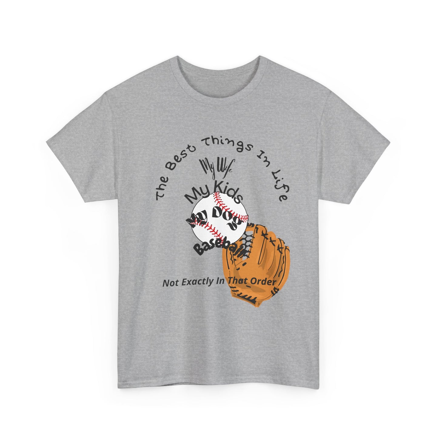 Baseball Fan Tee — "The Best Things In Life" Glove & Ball Design