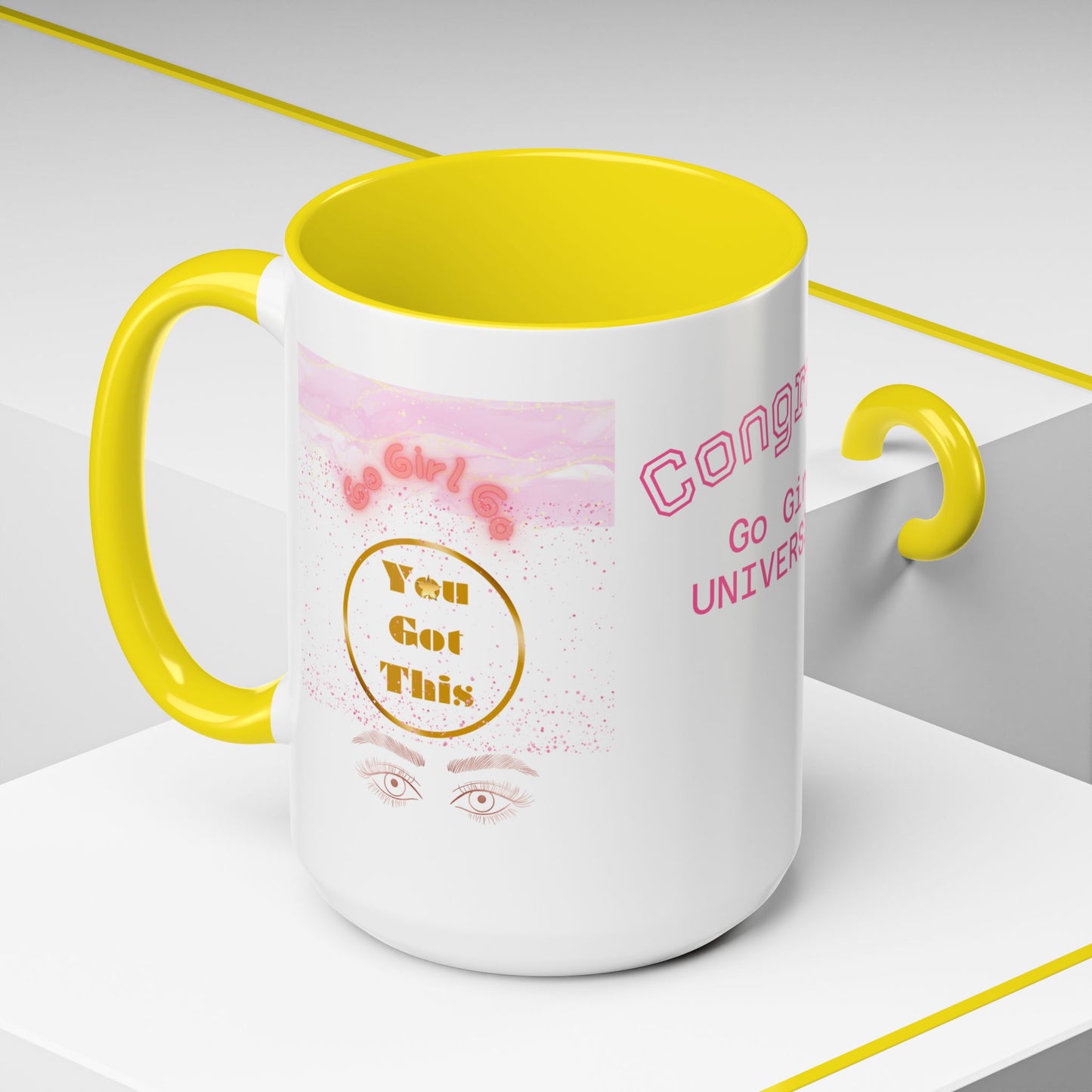 Congrats Go Girl University Accent Coffee Mug — 'You Got This' Women's Celebration Gift
