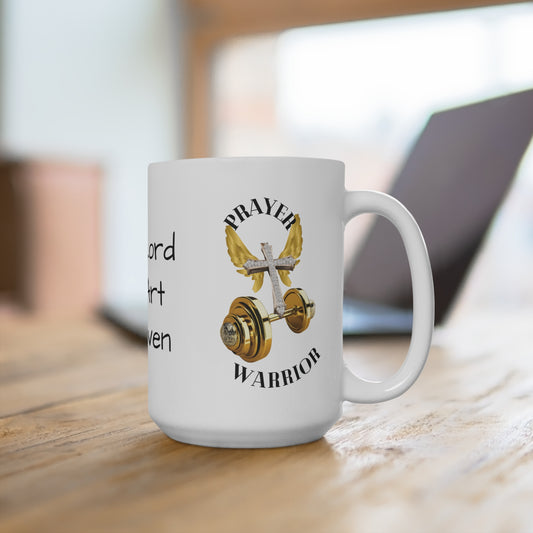 "Prayer Warrior" Mug - 'Our Lord Who Art in Heaven' Inspirational: 15oz Coffee Cup