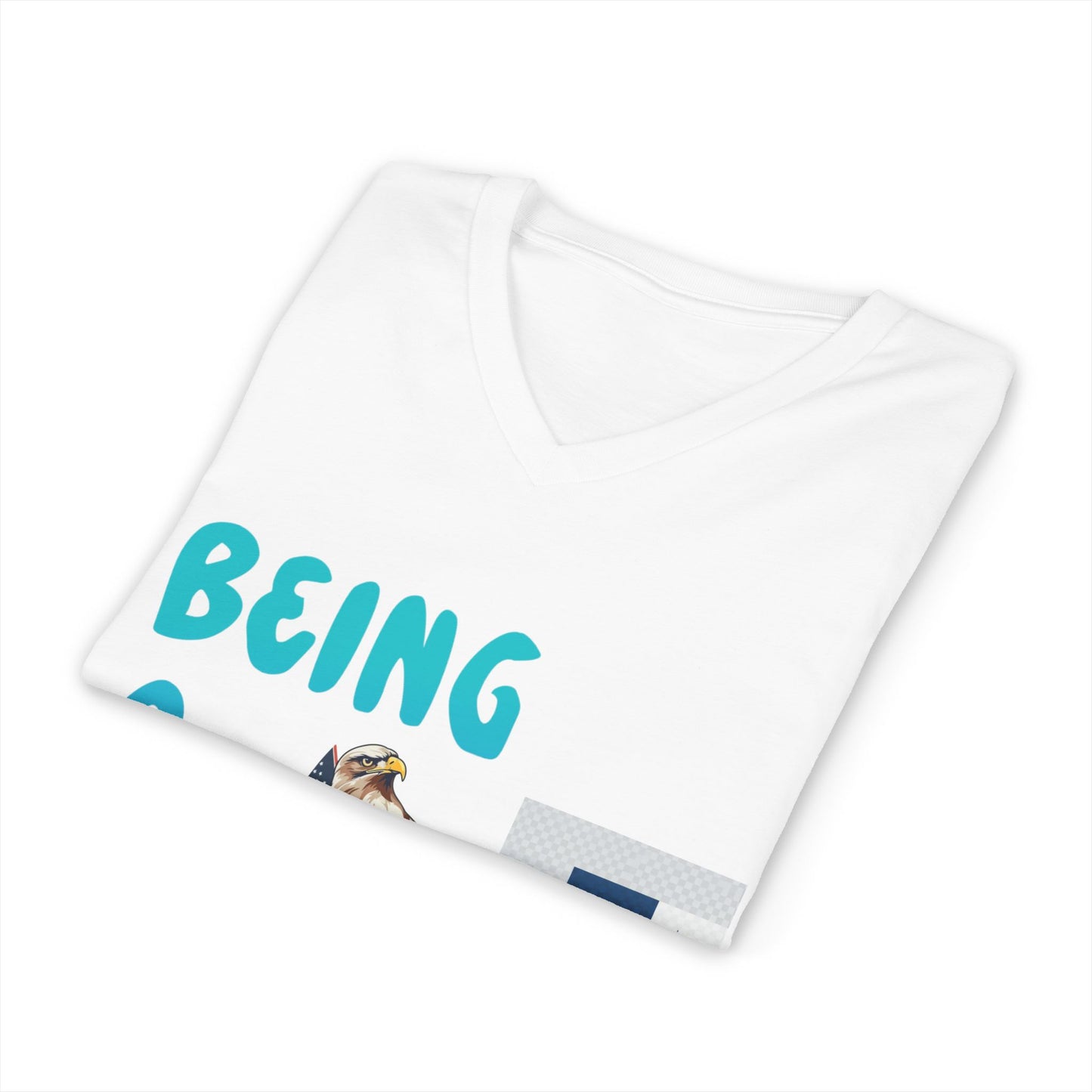 Unisex V-Neck Tee: Being a Great American T-Shirt, Patriotic Apparel, Gift, American Pride Shirt, Casual Wear