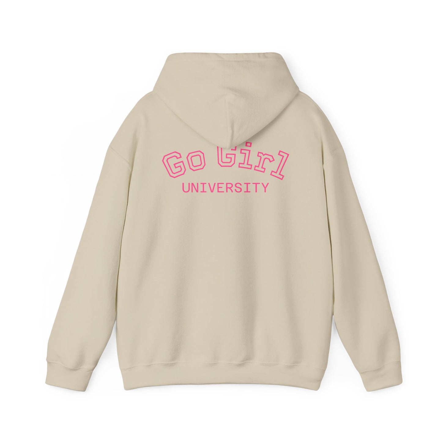 Go Girl University Hoodie — 'You Got This' Motivational Pink Graphic Hoodie