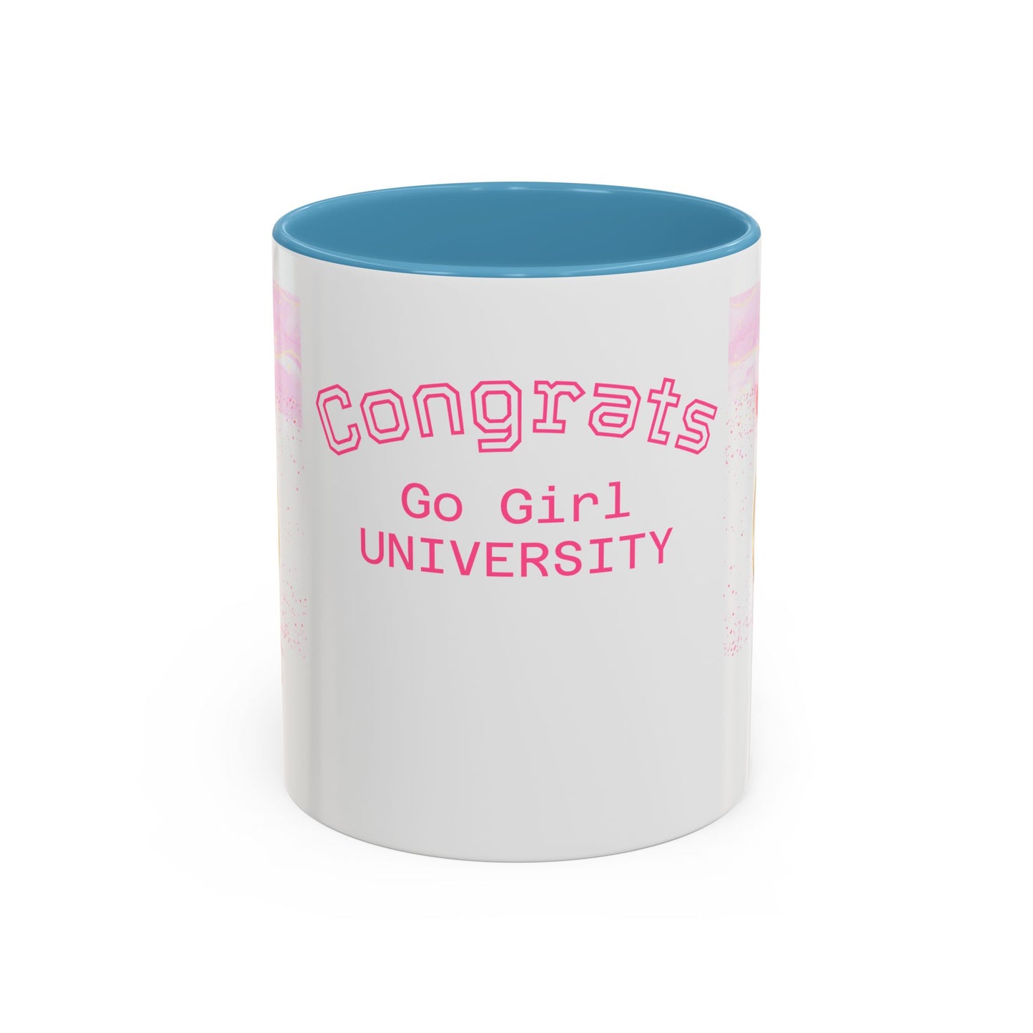 Congrats Go Girl University Accent Coffee Mug — 'You Got This' Women's Celebration Gift