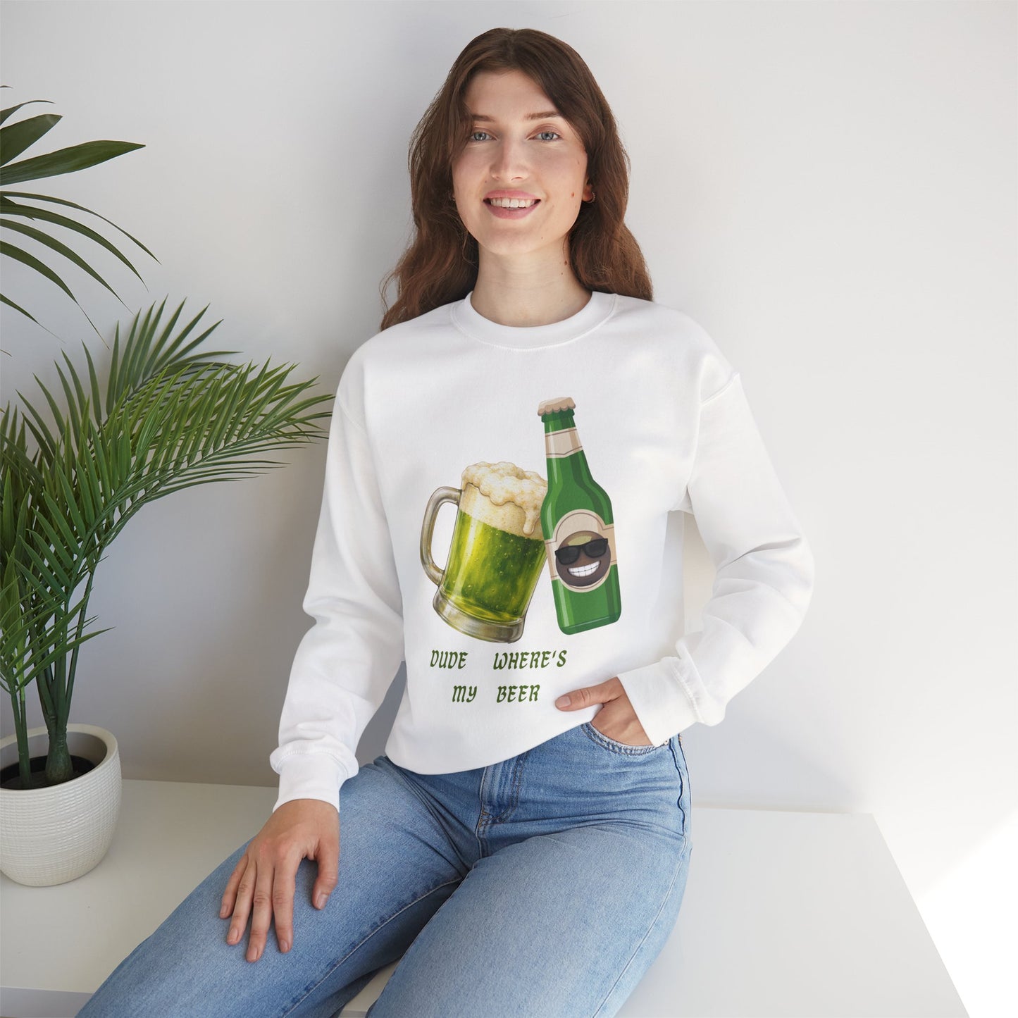 Crewneck Sweatshirt — "Dude Where's My Beer" Green Beer St. Patrick's Day Design