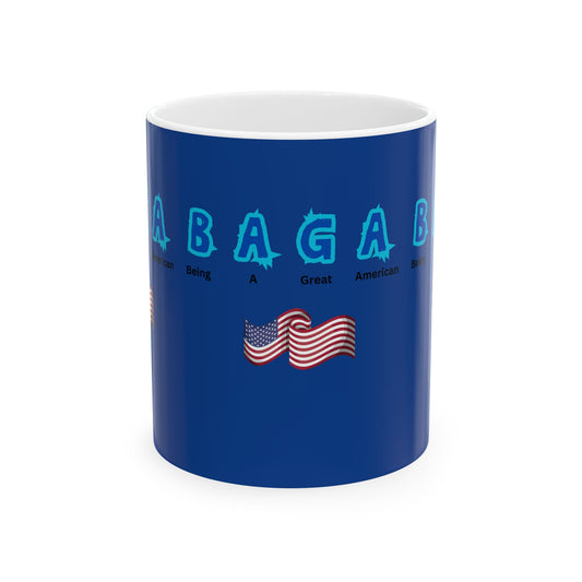 Patriotic Mug - 'Being A Great American'