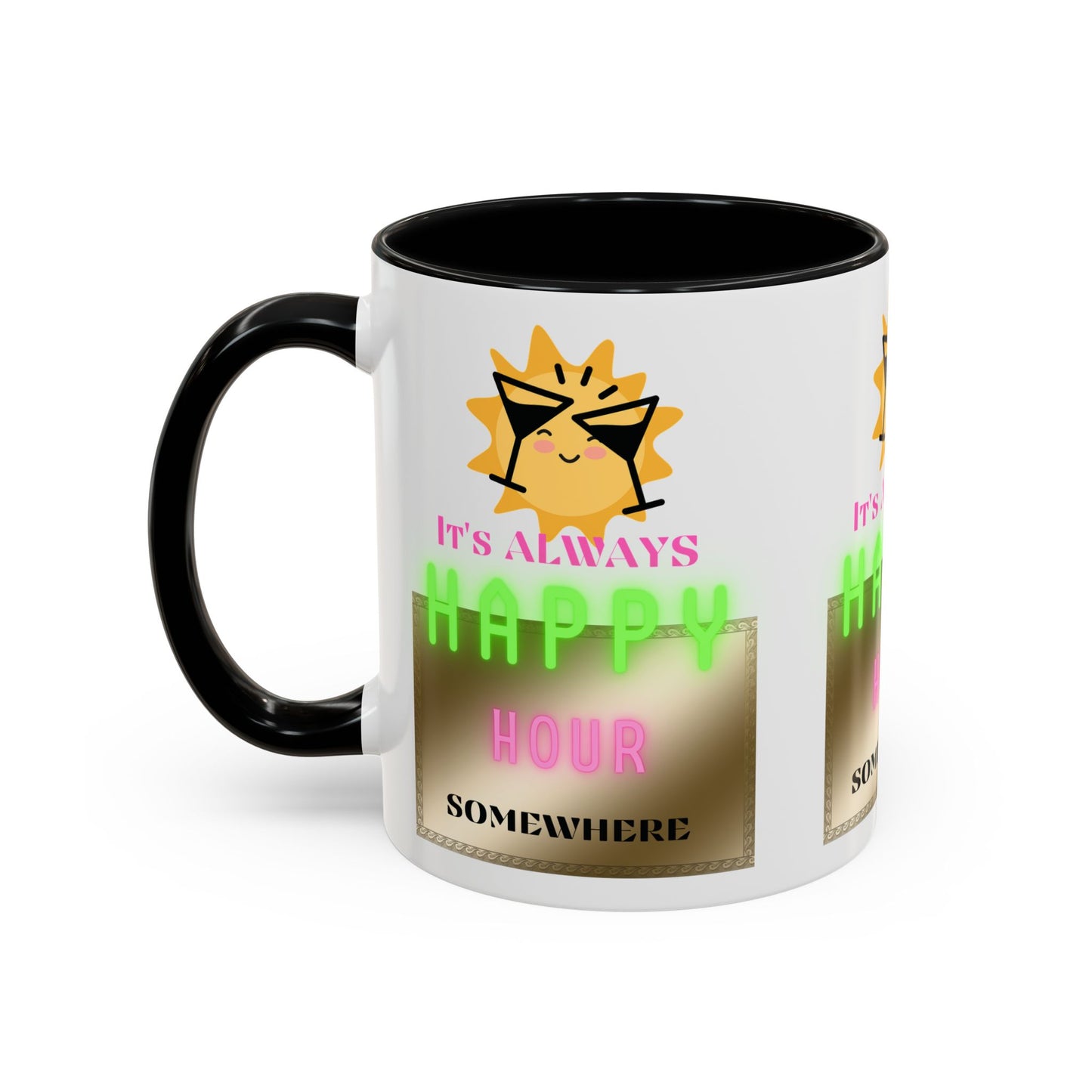 Coffee Mug — "It's Always Happy Hour Somewhere" Neon Sun Cocktail Accent Mug