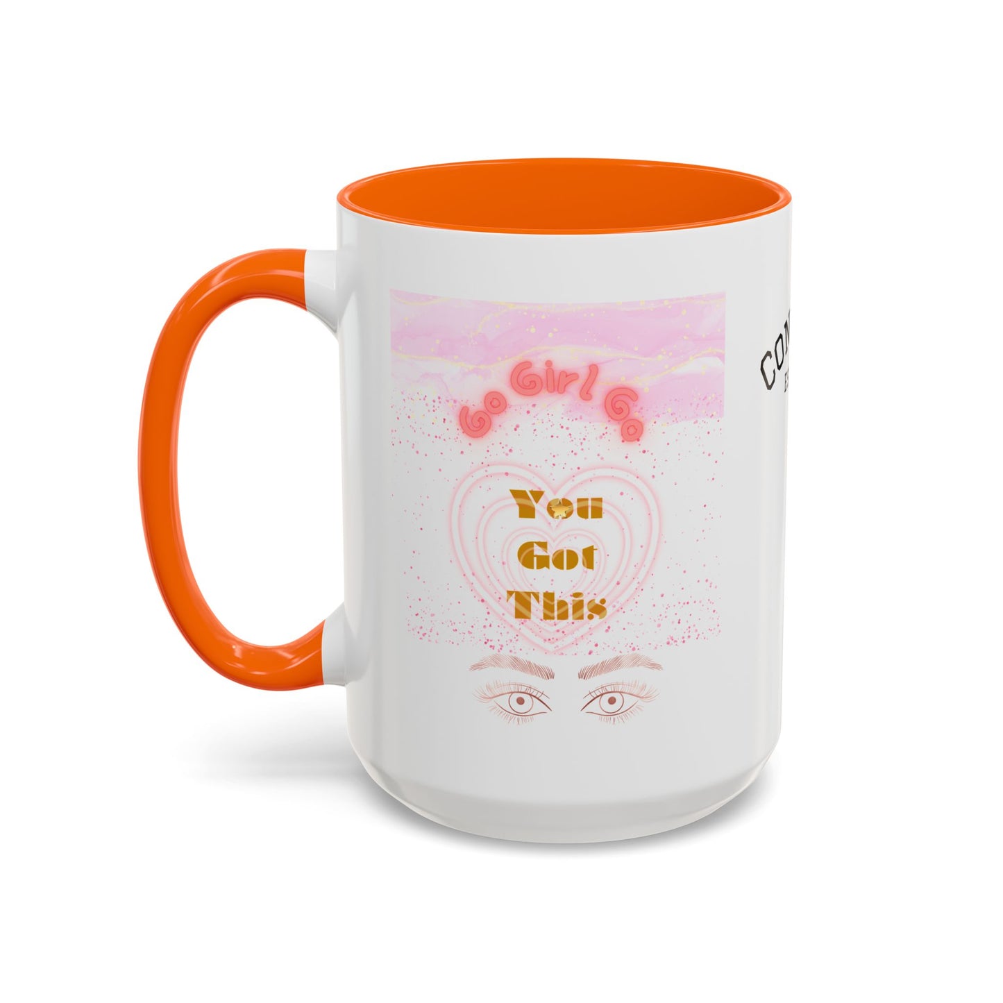 “Go Girl Go - You Got This” Motivational-Congrats Est. 2026 Accent Coffee Mug