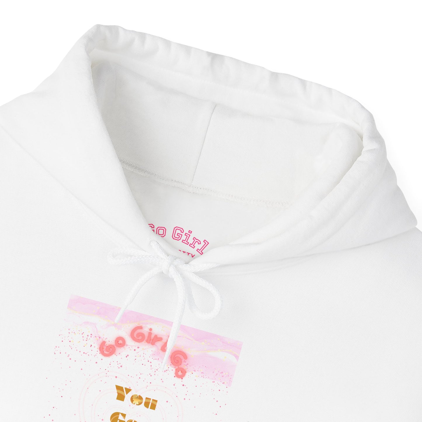 Go Girl University Hoodie — 'You Got This' Motivational Pink Graphic Hoodie