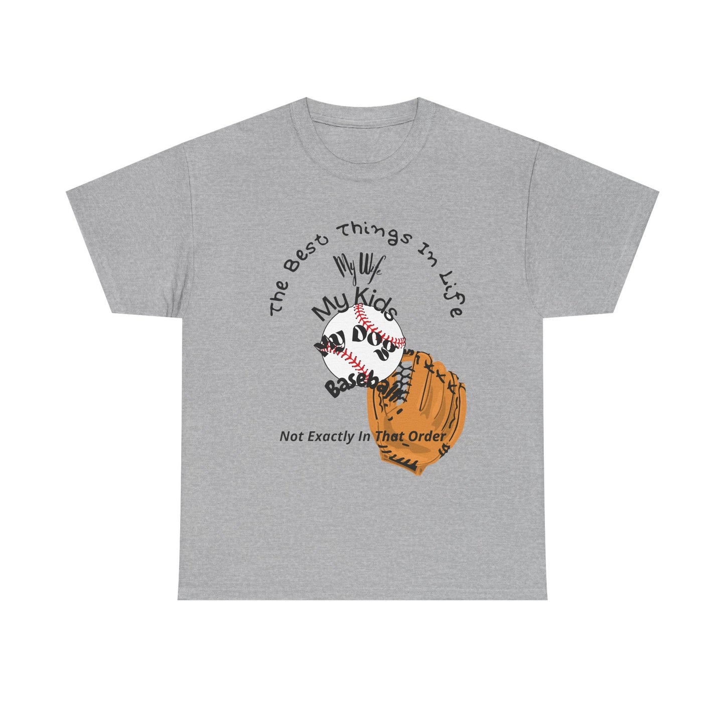 Baseball Fan Tee — "The Best Things In Life" Glove & Ball Design