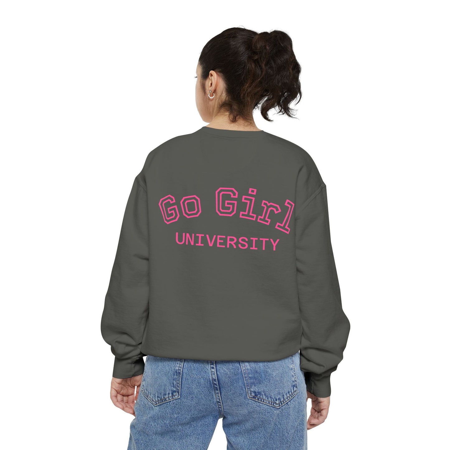 Go Girl Sweatshirt — 'You Got This' Motivational College Crewneck Sweatshirt