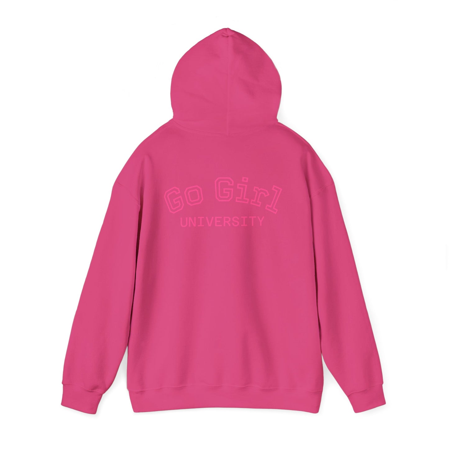 Go Girl University Hoodie — 'You Got This' Motivational Pink Graphic Hoodie