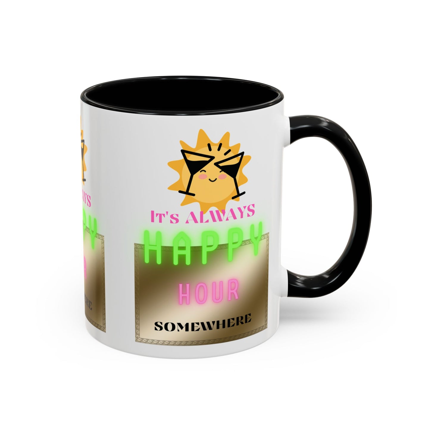 Coffee Mug — "It's Always Happy Hour Somewhere" Neon Sun Cocktail Accent Mug