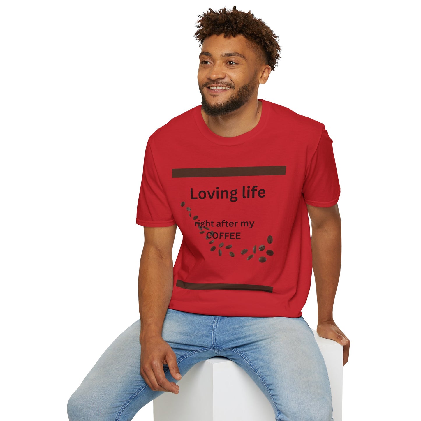 T-Shirt — "Loving life right after my coffee" Coffee Lover Graphic Tee