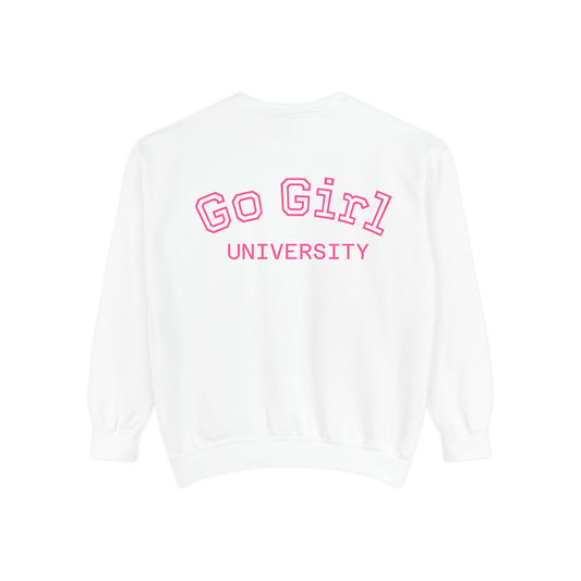 Go Girl Sweatshirt — 'You Got This' Motivational College Crewneck Sweatshirt