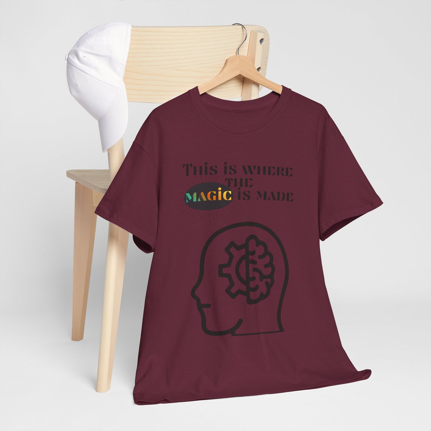 Brain + Gear Tee — "This Is Where the Magic Is Made" Creative Mind T-Shirt