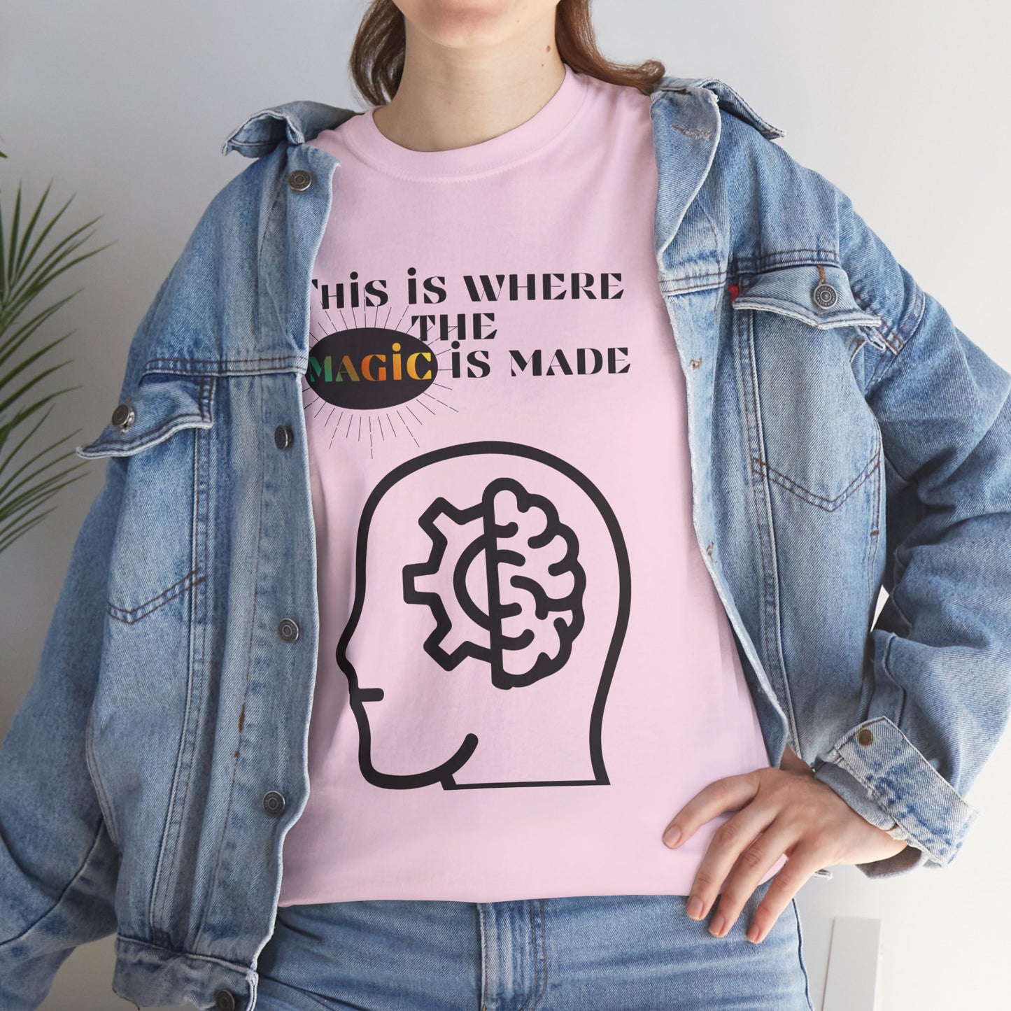Brain + Gear Tee — "This Is Where the Magic Is Made" Creative Mind T-Shirt