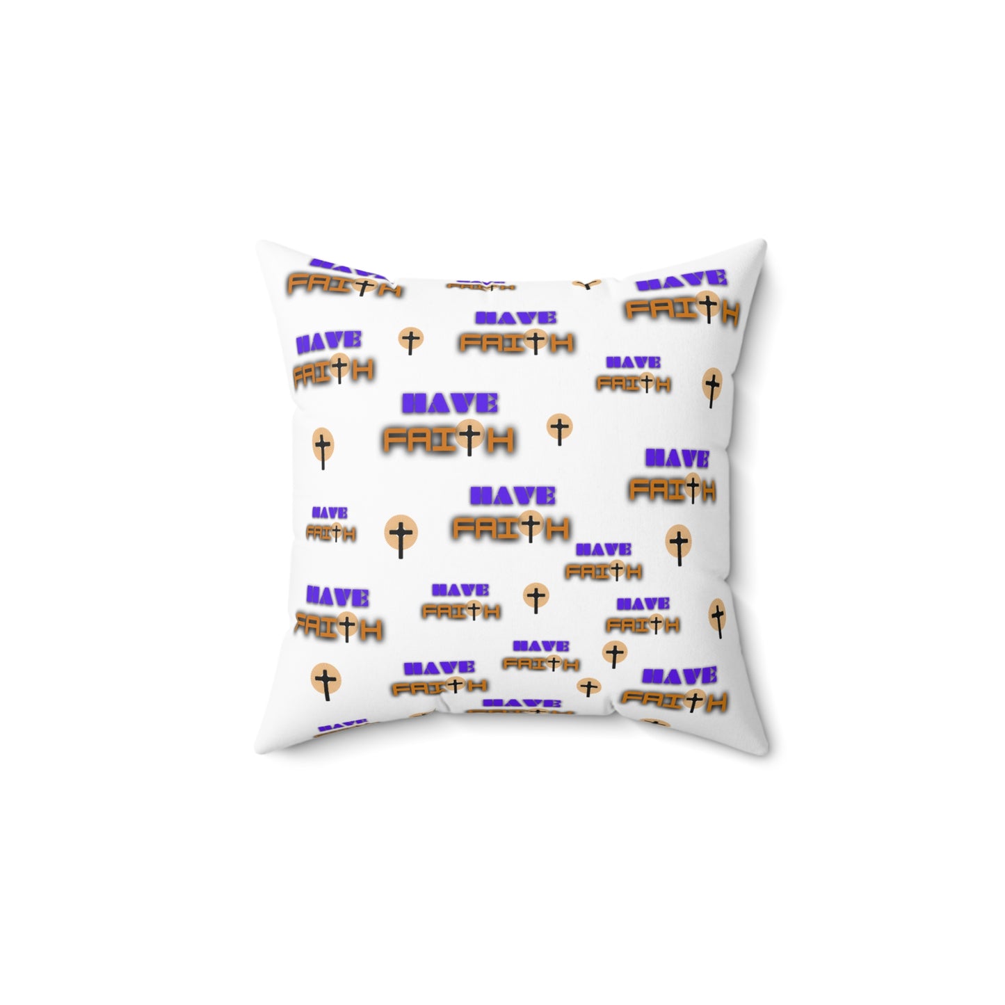 Faith-Inspired Square Pillow - with "Have Faith" Design