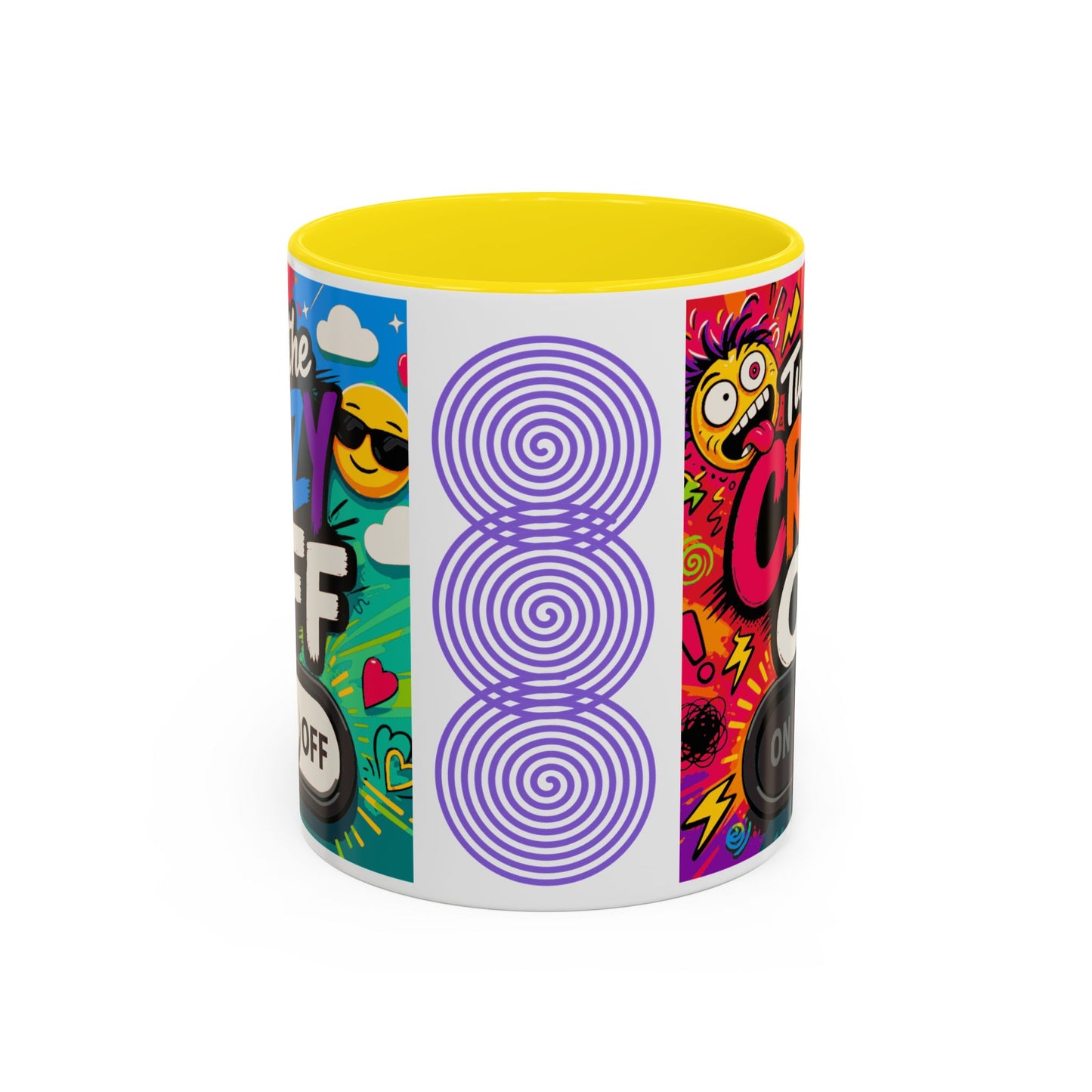 Accent Coffee Mug — "Turn the Crazy Off" Colorful Funny Ceramic Mug (11/15oz)