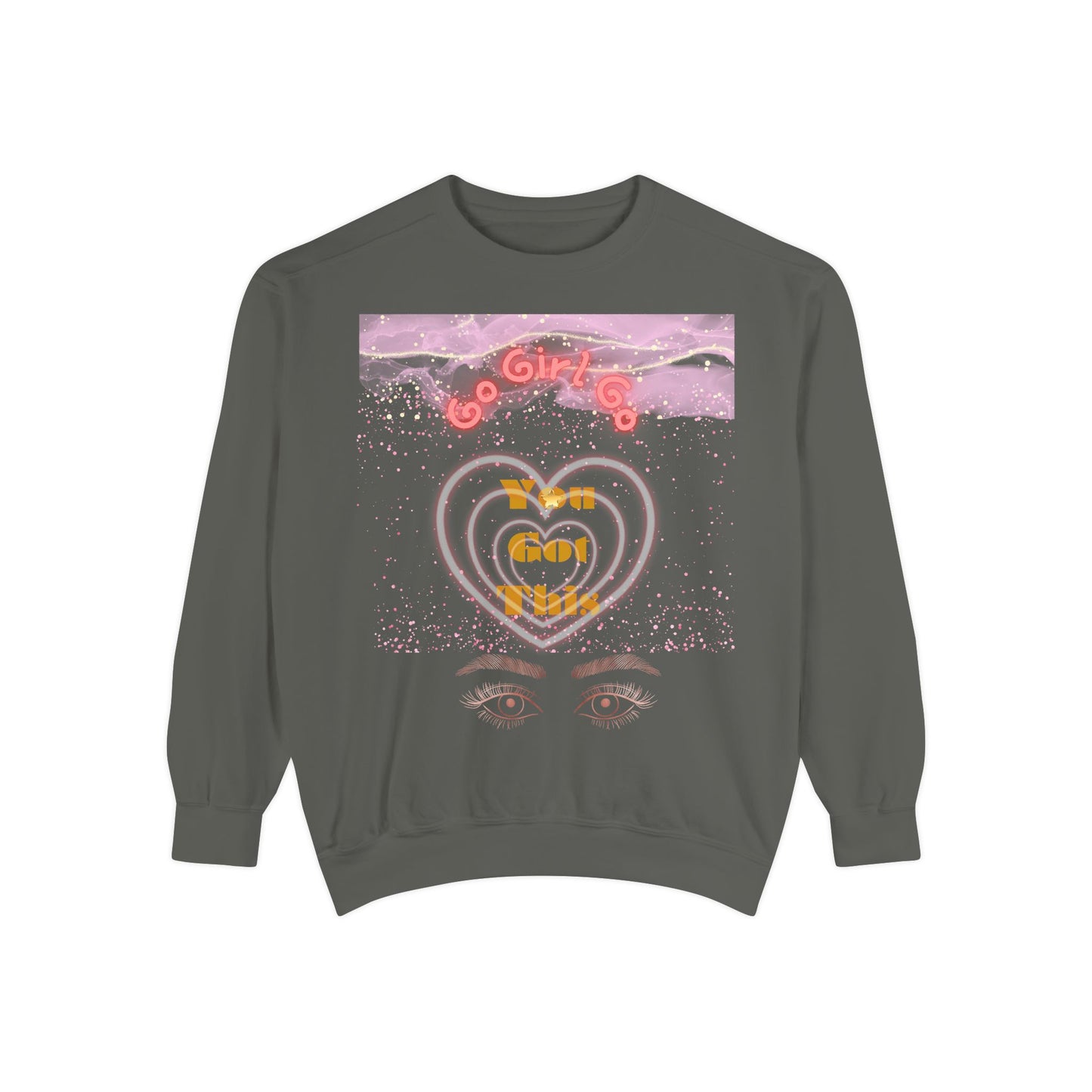 Go Girl Sweatshirt — 'You Got This' Motivational College Crewneck Sweatshirt