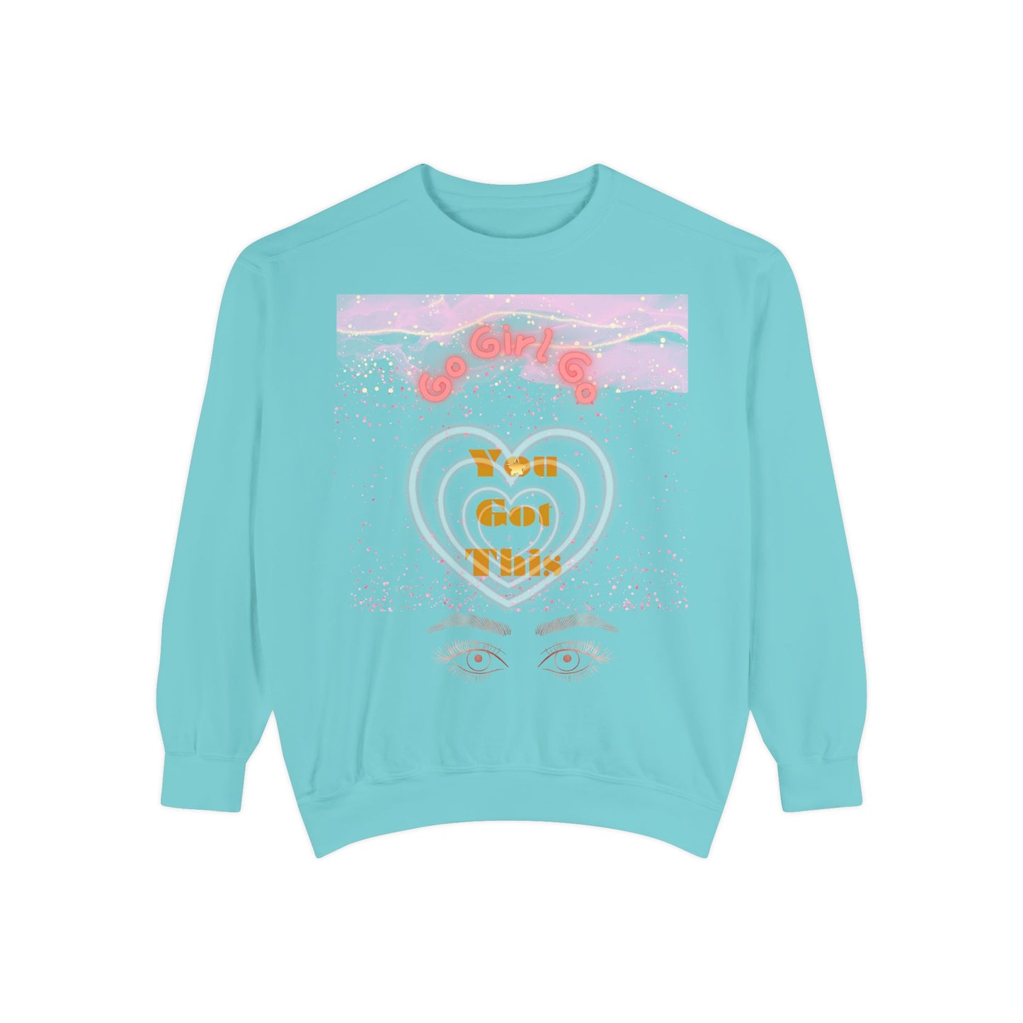 Go Girl Sweatshirt — 'You Got This' Motivational College Crewneck Sweatshirt