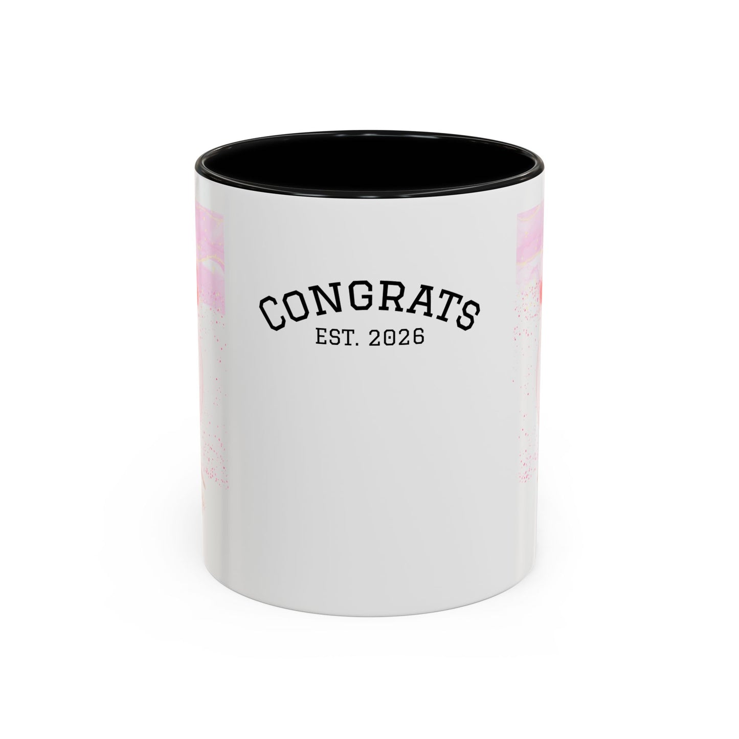 “Go Girl Go - You Got This” Motivational-Congrats Est. 2026 Accent Coffee Mug