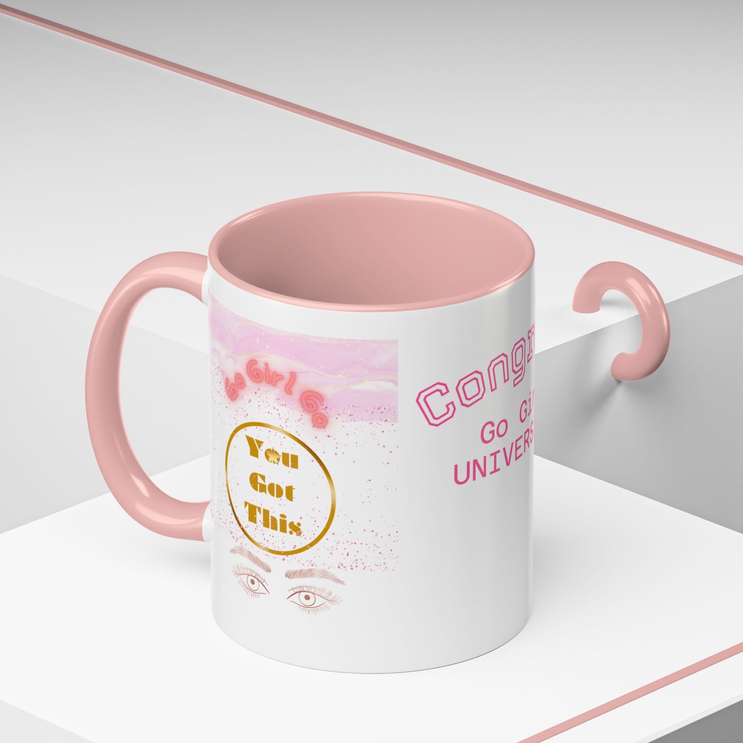 Congrats Go Girl University Accent Coffee Mug — 'You Got This' Women's Celebration Gift