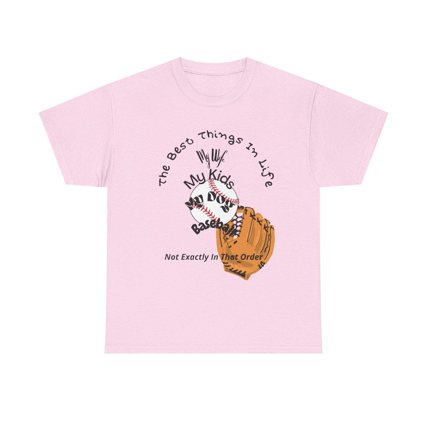 Baseball Fan Tee — "The Best Things In Life" Glove & Ball Design