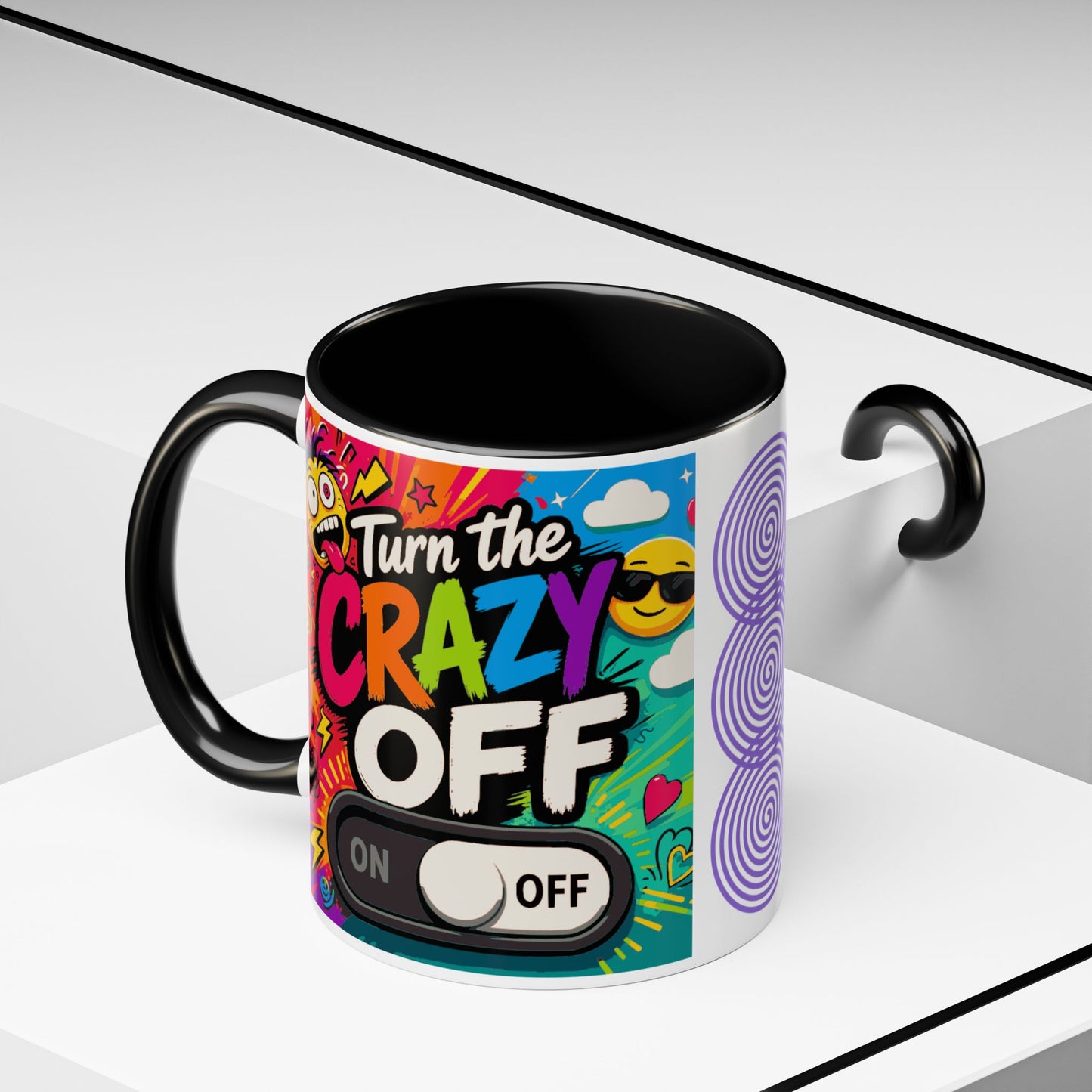 Accent Coffee Mug — "Turn the Crazy Off" Colorful Funny Ceramic Mug (11/15oz)