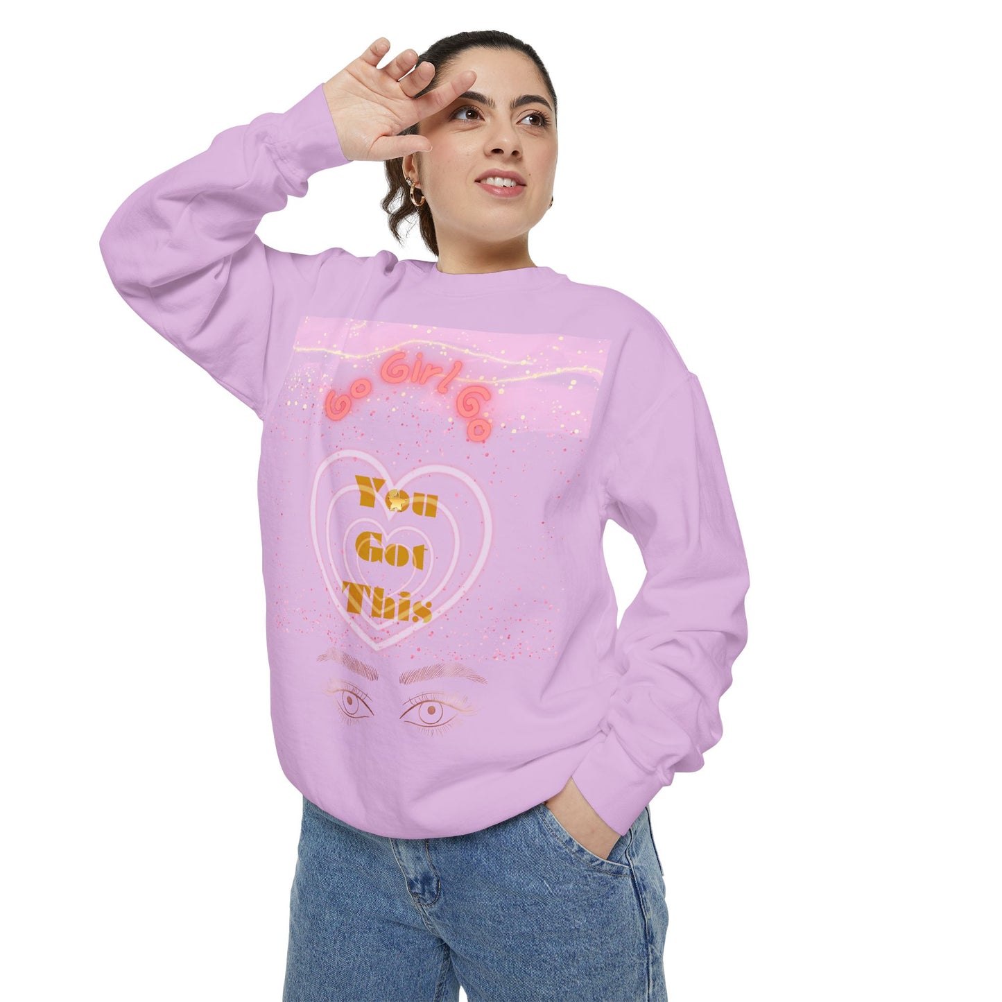 Go Girl Sweatshirt — 'You Got This' Motivational College Crewneck Sweatshirt