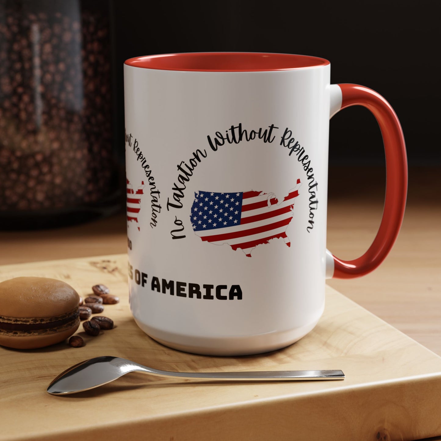 United States Map Flag Coffee Mug — "No Taxation Without Representation" 11/15oz Accent