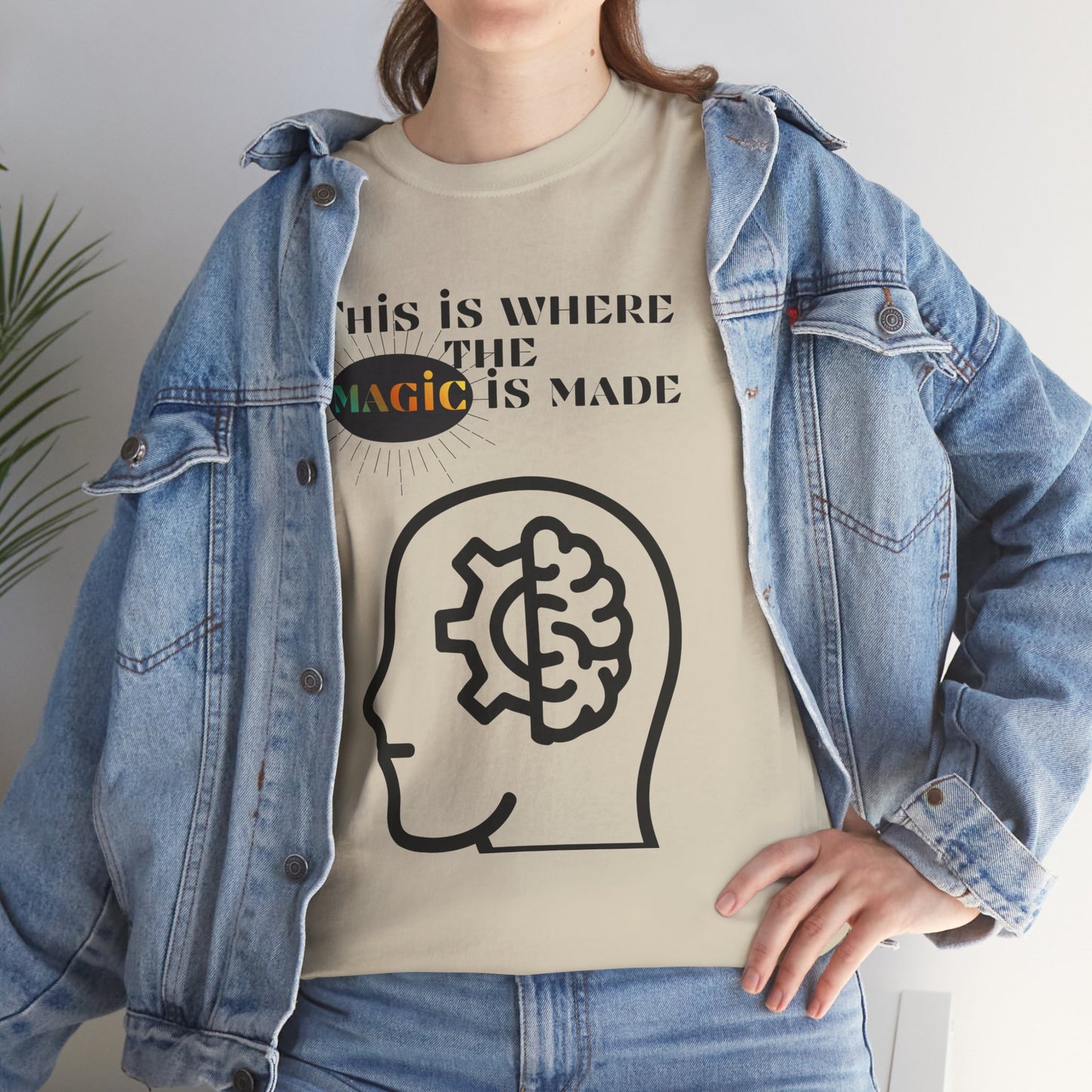 Brain + Gear Tee — "This Is Where the Magic Is Made" Creative Mind T-Shirt