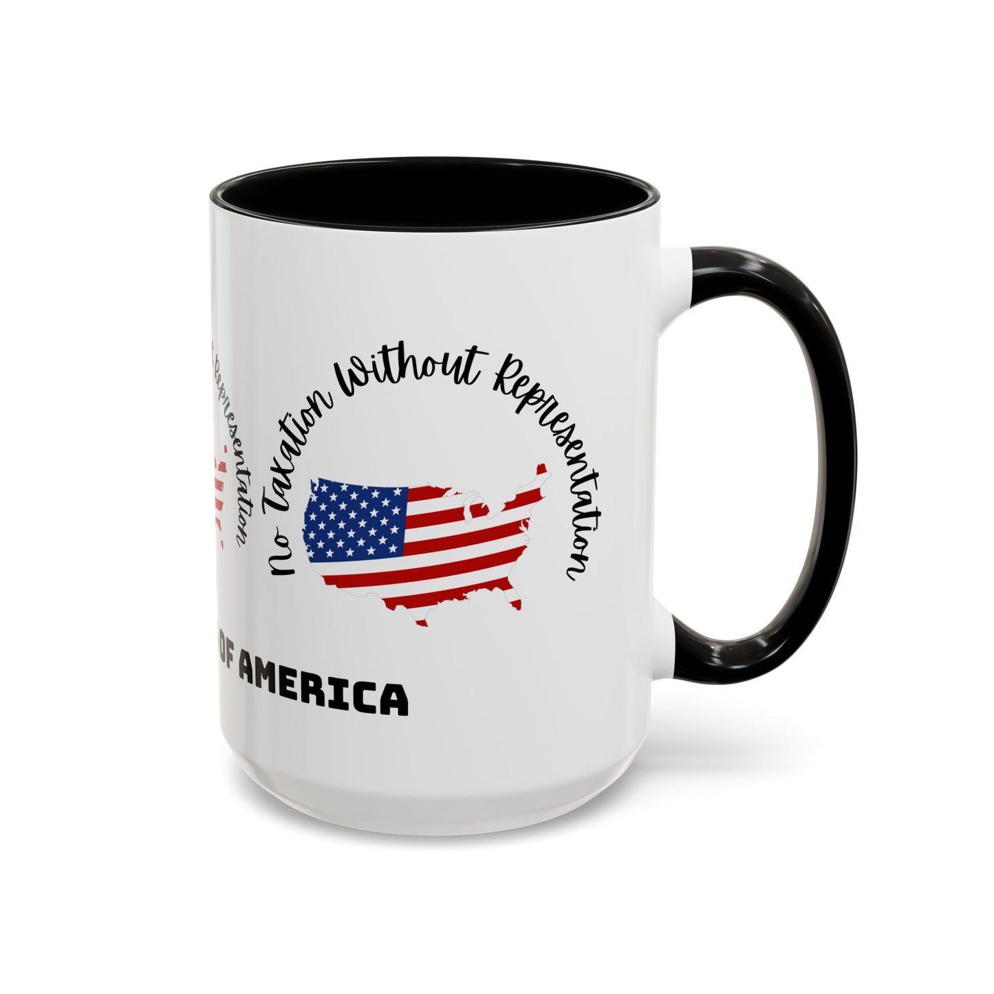 United States Map Flag Coffee Mug — "No Taxation Without Representation" 11/15oz Accent