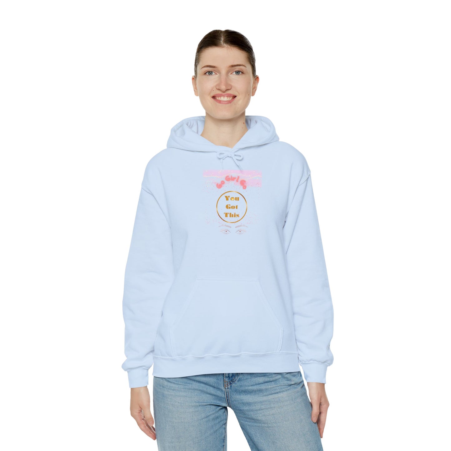 Go Girl University Hoodie — 'You Got This' Motivational Women's Sweatshirt