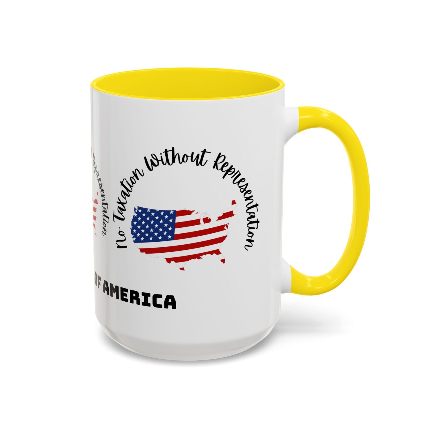 United States Map Flag Coffee Mug — "No Taxation Without Representation" 11/15oz Accent