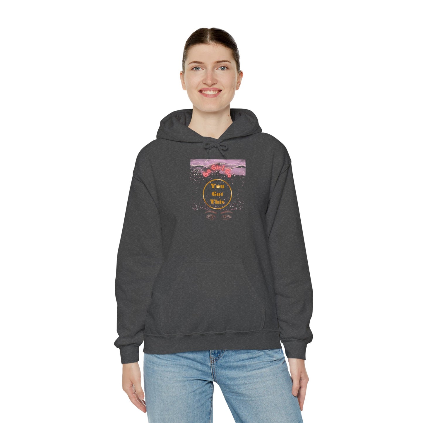 Go Girl University Hoodie — 'You Got This' Motivational Women's Sweatshirt