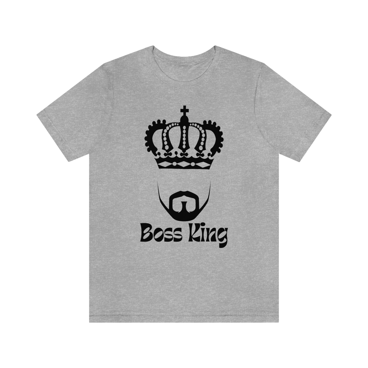 "Boss King" - Unisex Jersey Short Sleeve Tee