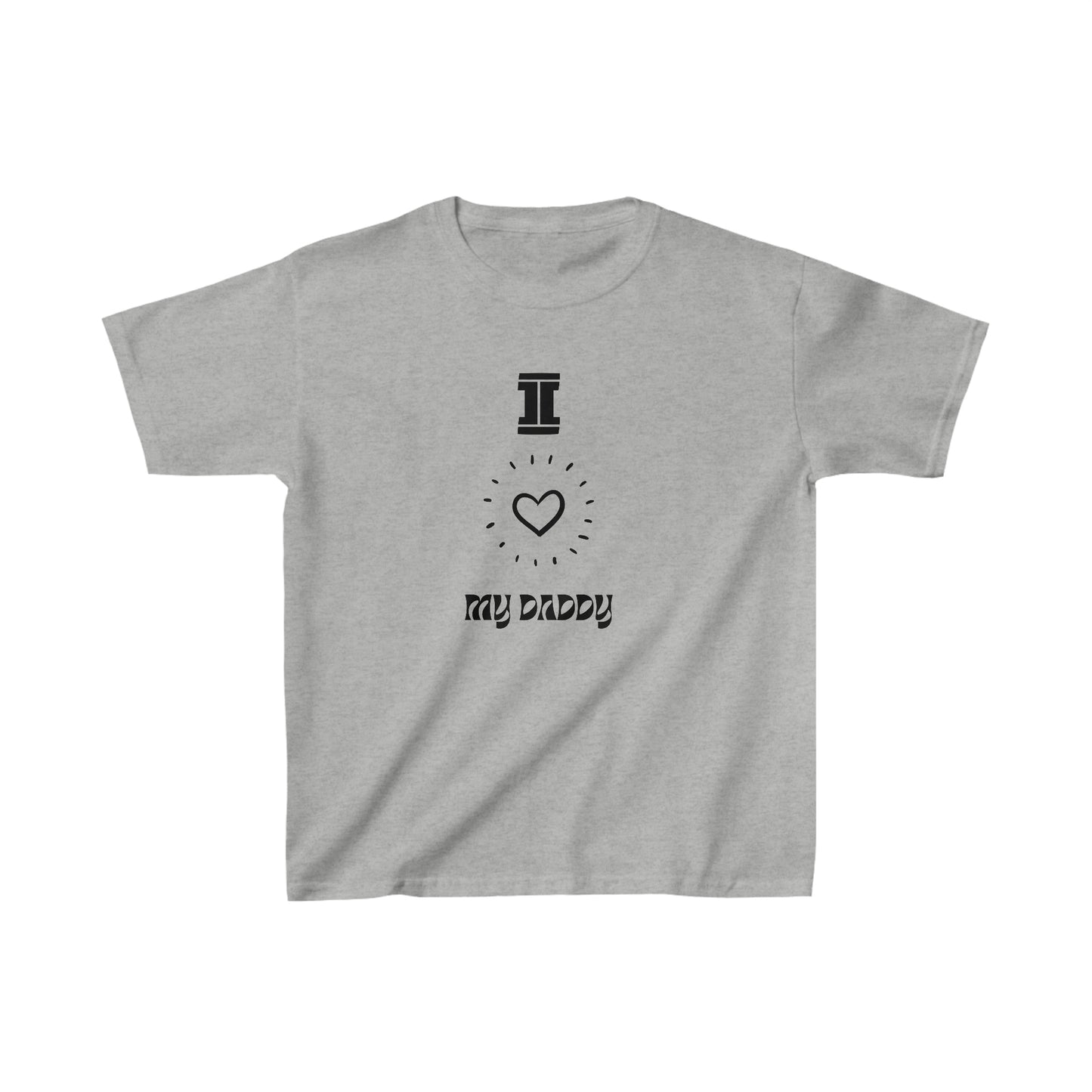 "I Love My Daddy" - Kids Heavy Cotton™ Tee