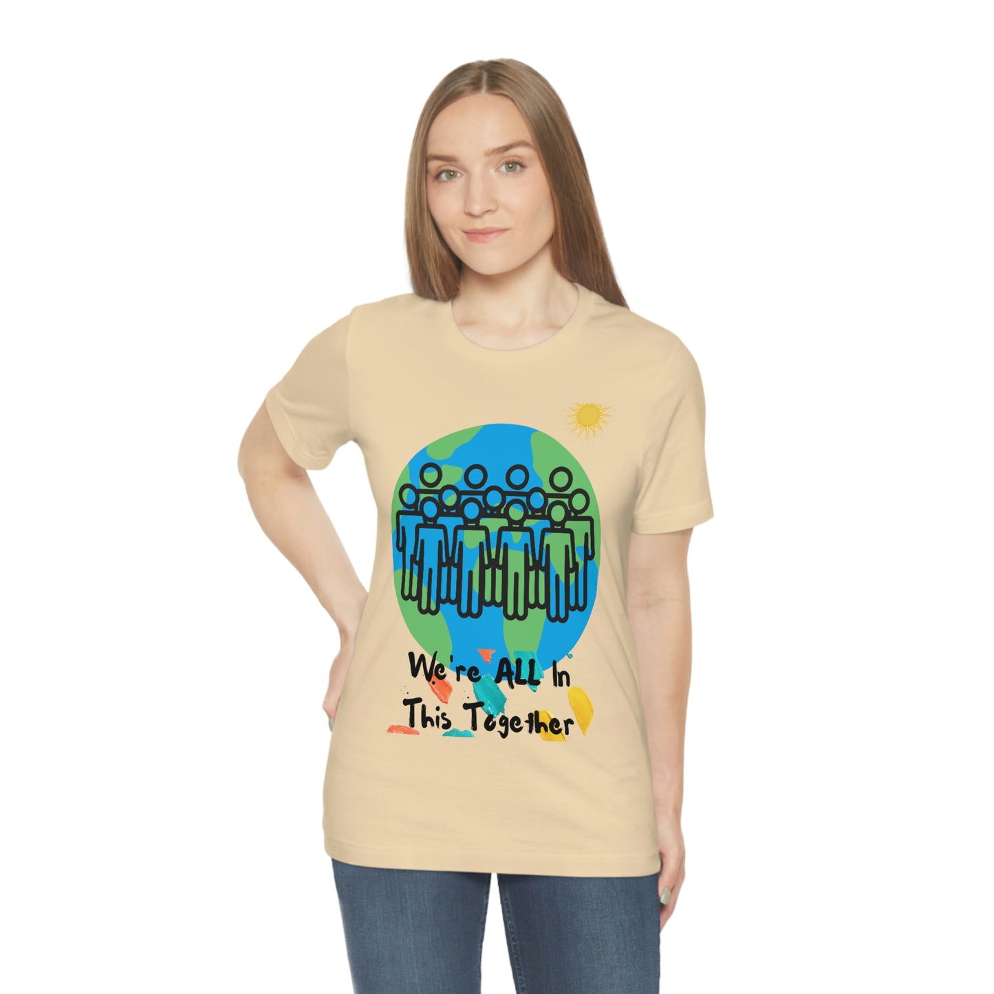 "We're All In This Together" - Unisex Jersey Short Sleeve Tee