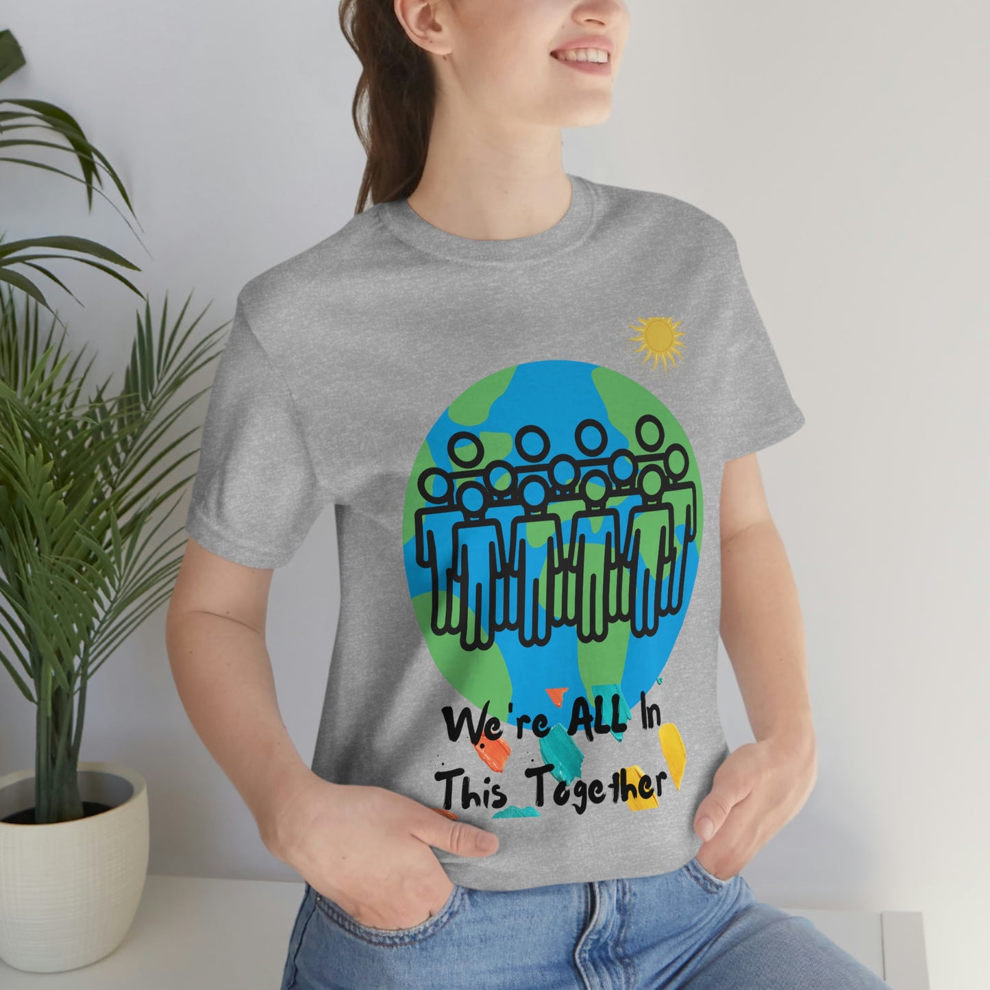 "We're All In This Together" - Unisex Jersey Short Sleeve Tee