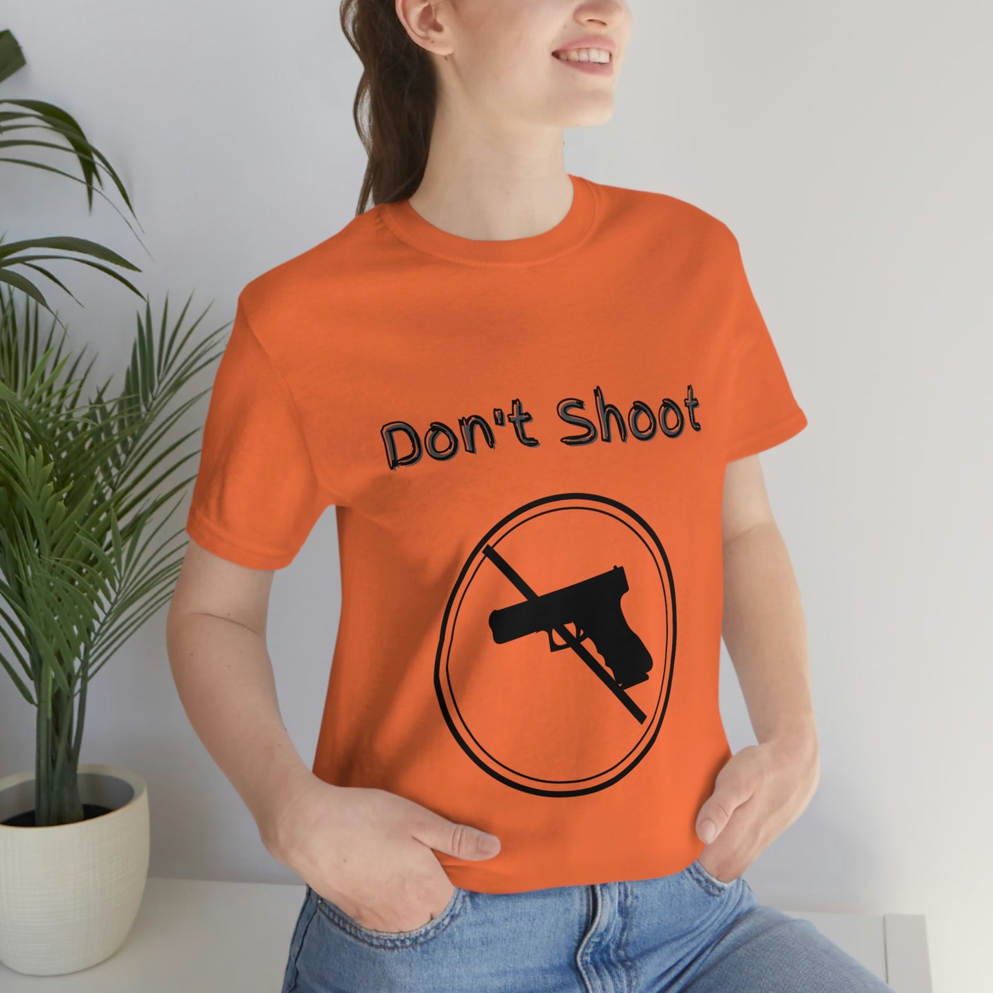"Don't Shoot" Dark Font - Unisex Jersey Short Sleeve Tee