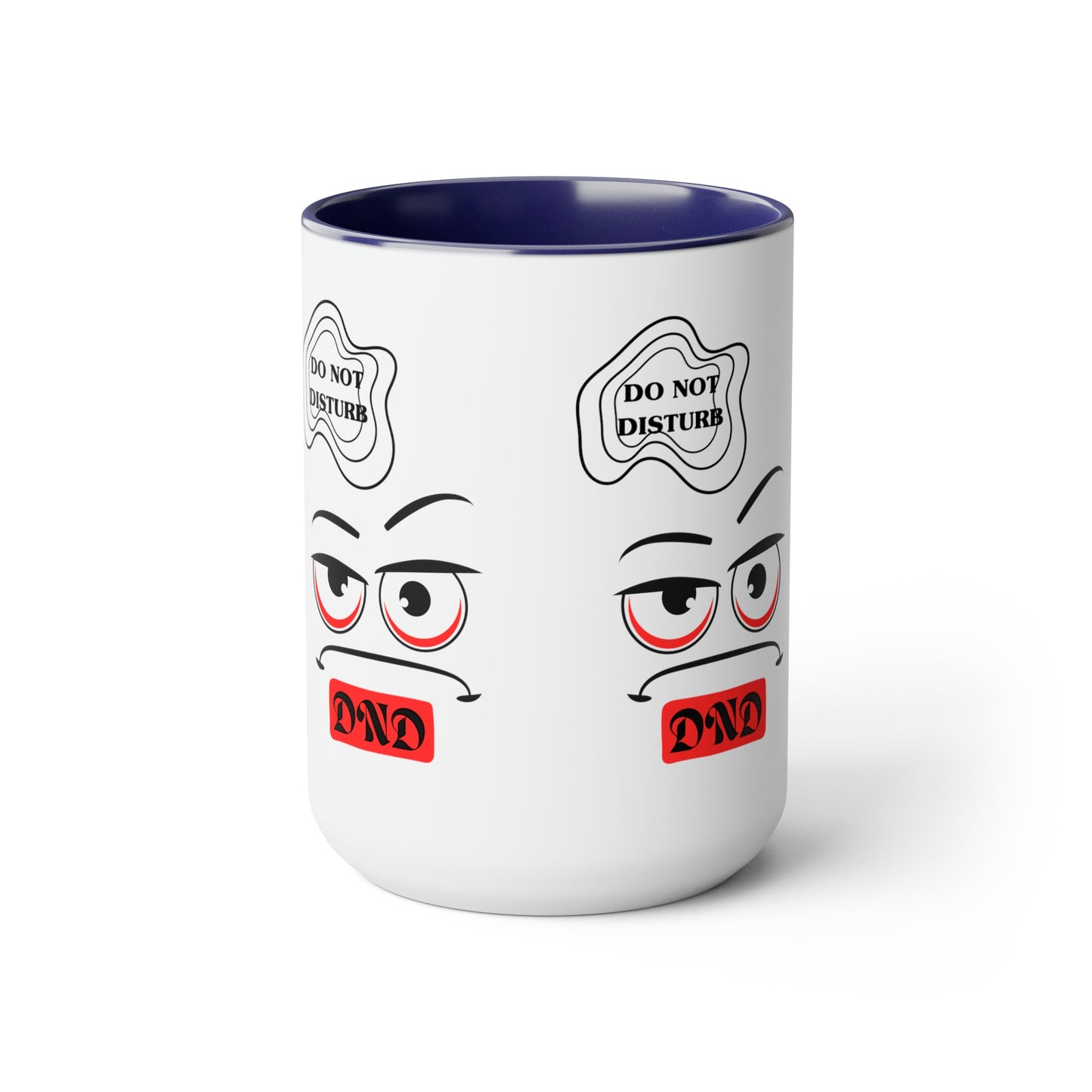 "DO NOT DISTURB" Two-Tone Coffee Mugs, 15oz