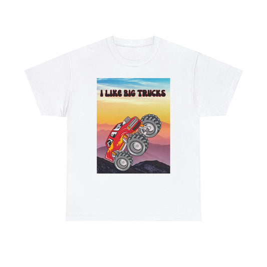 "I LIKE BIG TRUCKS" Unisex Heavy Cotton Tee