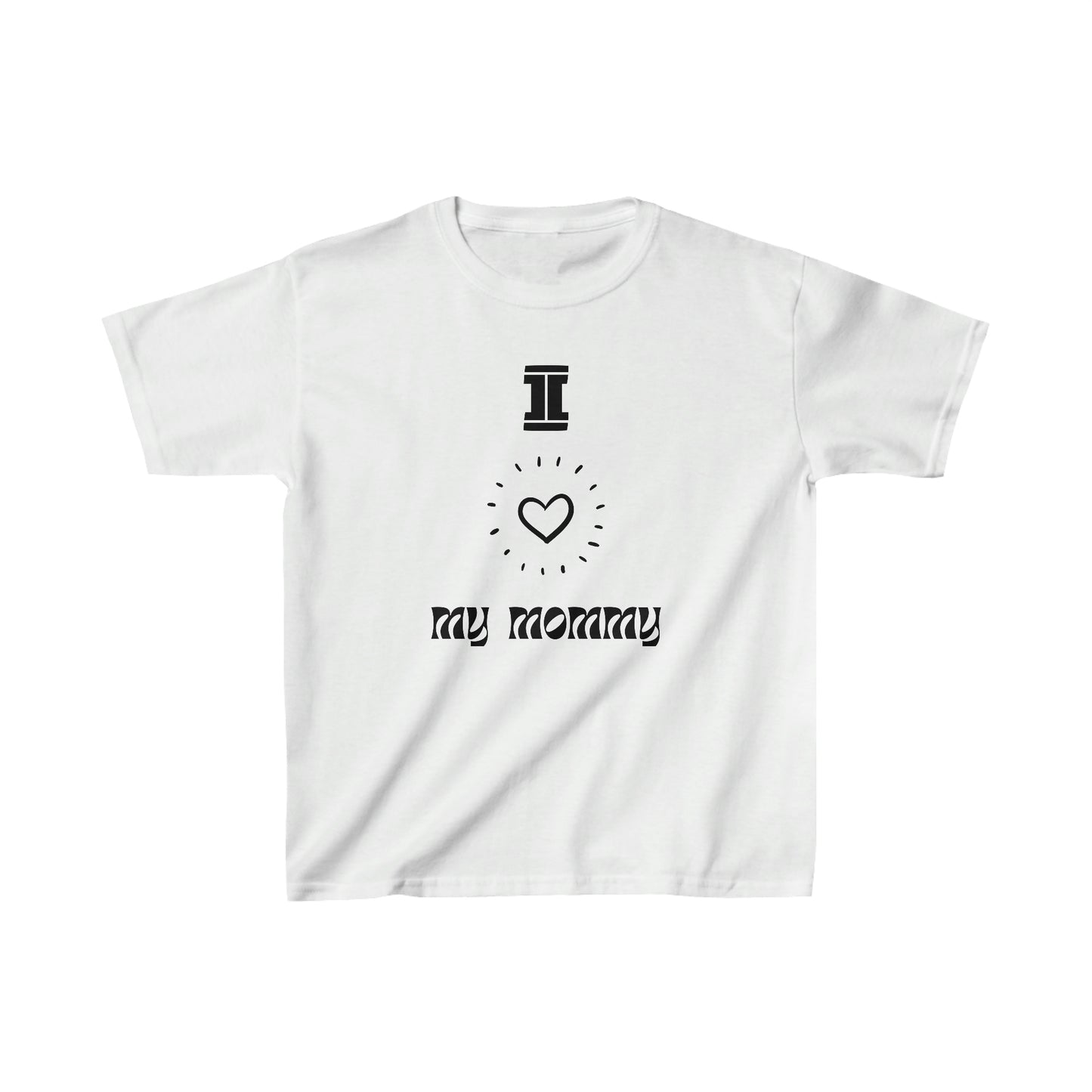 "I Love My Mommy" - Kids Heavy Cotton™ Tee