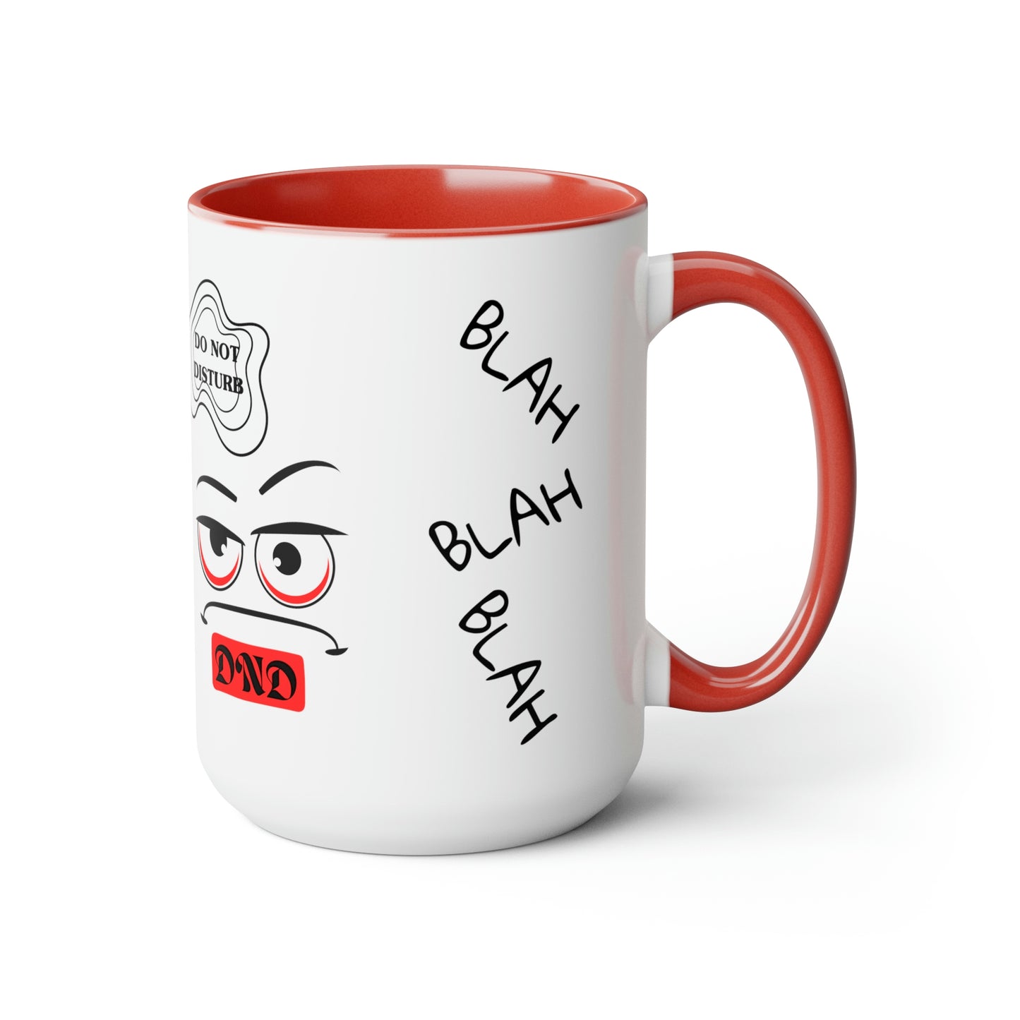 "DO NOT DISTURB" Two-Tone Coffee Mugs, 15oz