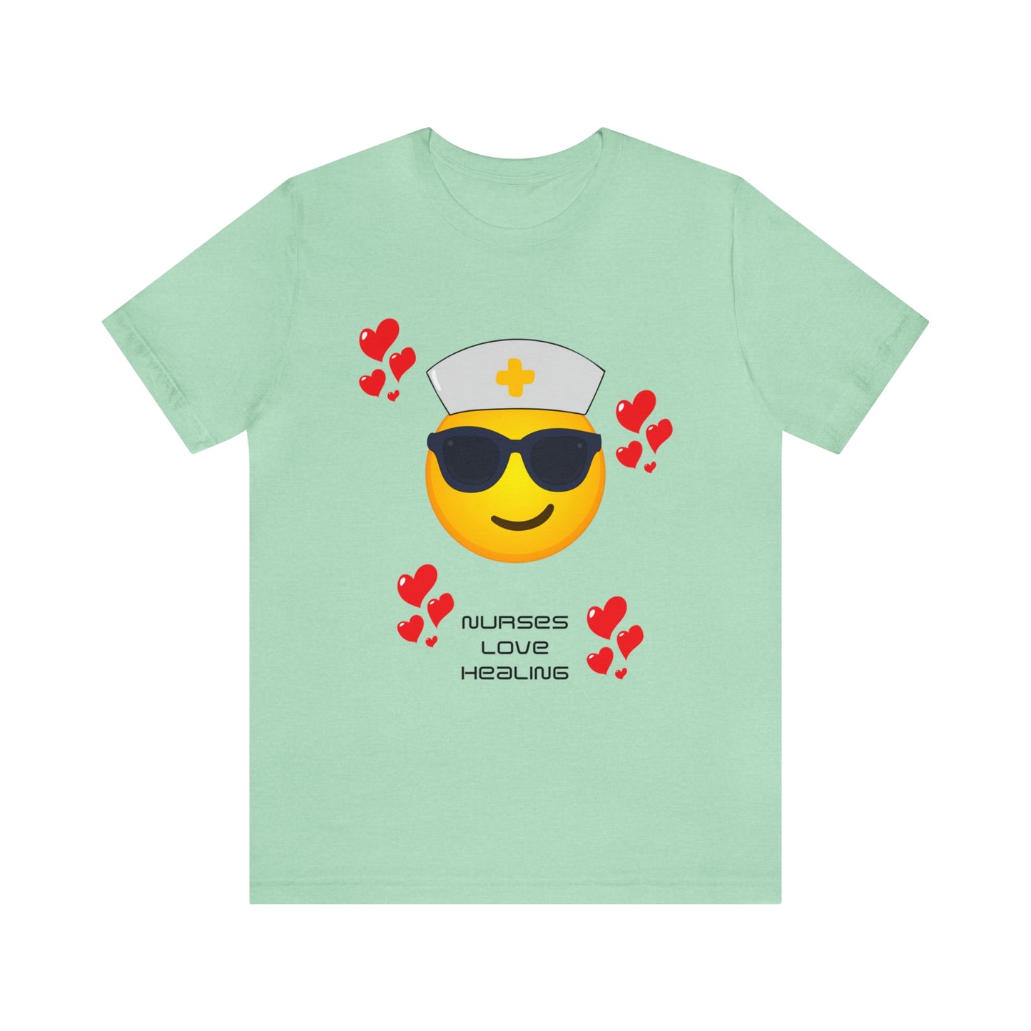 "Nurses Love Healing" - Unisex Jersey Short Sleeve Tee