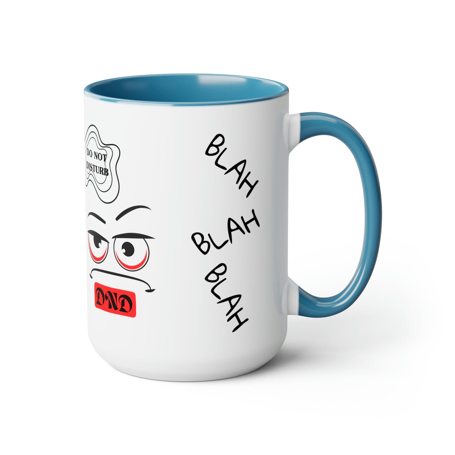 "DO NOT DISTURB" Two-Tone Coffee Mugs, 15oz