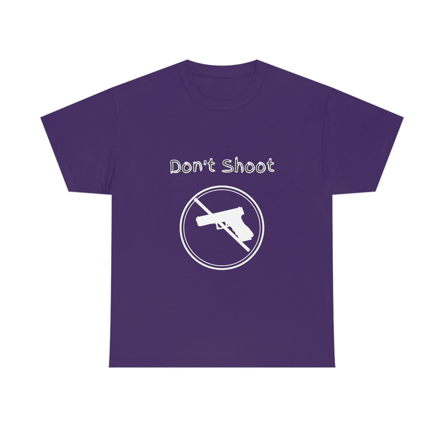 "Don't Shoot - White Print" Unisex Heavy Cotton Tee: From the "Peace In The Streets Collection"